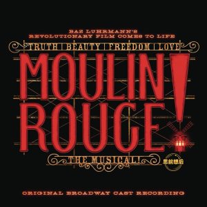 Moulin Rouge! The Musical – Broadway Cast (Red Vinyl 2LP)